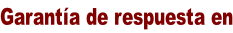 Garantía de respuesta en